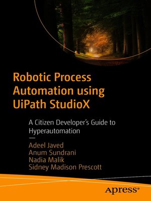 cover image of Robotic Process Automation using UiPath StudioX
